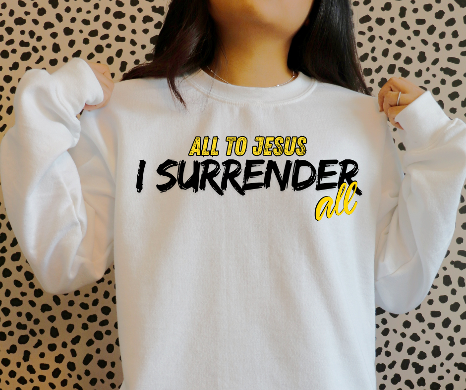 I Surrender ALL
