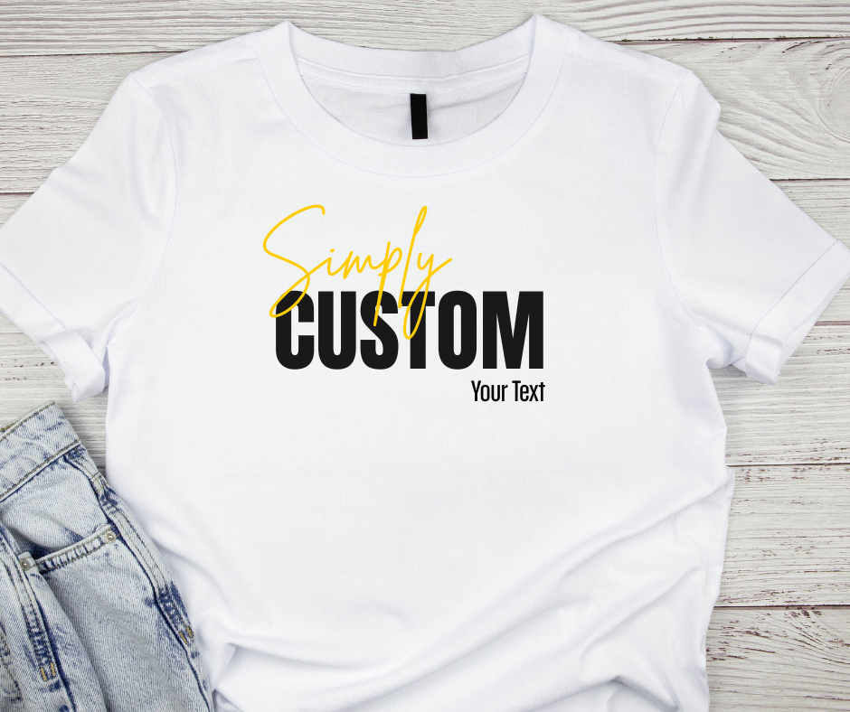 Completely Custom T-Shirt